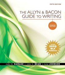Allyn & Bacon Guide to Writing, Concise Edition, The, MLA Update Edition (5th Edition)