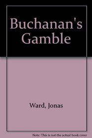 BUCHANANS GAMBLE (Fawcett Gold Medal Book)