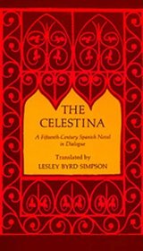 The Celestina: A Novel in Dialogue