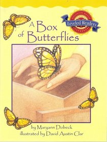 A Box of Butterflies (Houghton Mifflin Leveled Readers, Book 3.4.1)