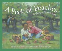A Peck of Peaches: A Georgia Number Book (Count Your Way Across the USA)