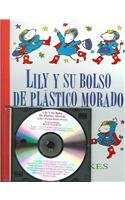 Lily Y Su Bolso De Plastico Morado / Lilly's Purple Plastic Purse (Live Oak Readalong)