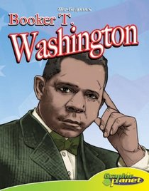 Booker T. Washington (Bio-Graphics)