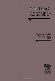 The European Contract Electronic Assembly Industry, 1993-1997
