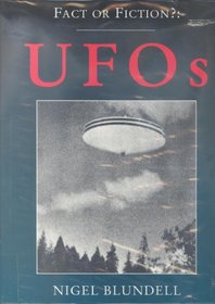 FACT OR FICTION?: UFOS