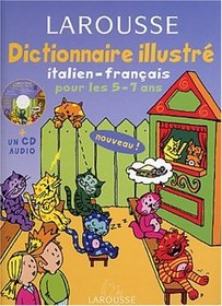 Dictionnaire Illustr : Italien, CP-CE1, 5-7 ans (CD audio inclus)