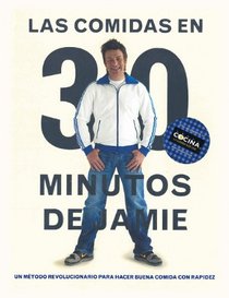 Las comidas en 30 minutos (Spanish Edition)