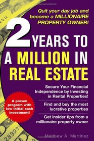 2 Years to a Million in Real Estate