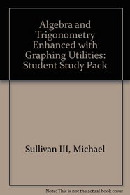 Alg& Trigonometry Enhncd W/Graphg Utilities