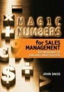 Magic Numbers for Sales Management: Key Measures to Evaluate Sales Success
