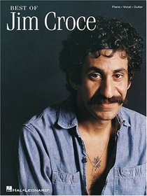 Jim Croce Best of (Piano/Vocal/Guitar Artist Songbook)