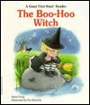 The Boo-Hoo Witch (A Giant First-Start Reader)