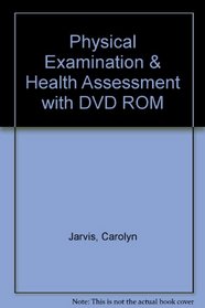 Physical Examination and Health Assessment - Text and Mosby's Nursing Video Skills: Physical Examination and Health Assessment Package