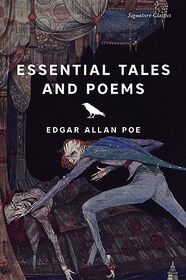 Essential Tales and Poems (Signature Editions)