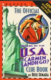 The Official Where in the U.S.A. Is Carmen Sandiego?: Clue Book