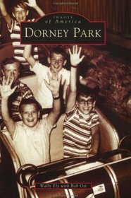Dorney Park (Images of America)