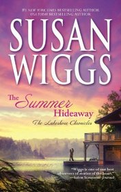 The Summer Hideaway (Lakeshore Chronicles, Bk 7)