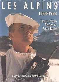 Les Alpins: 1888-1988 (French Edition)