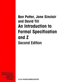 Introduction to Formal Specification and Z (2nd Edition)
