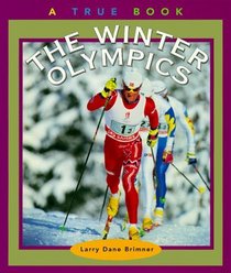 The Winter Olympics (True Books: Sports (Paperback))