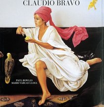 Claudio Bravo: Paintings and Drawings
