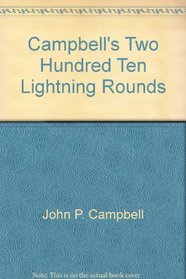 Campbell's Two Hundred Ten Lightning Rounds