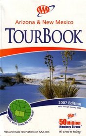 AAA Arizona & New Mexico Tourbook (460207, 2007 Edition)