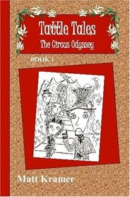 Tattle Tales: The Circus Odyssey