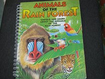 Animals of the Rain Forest; Unfold and Learn Boardbook
