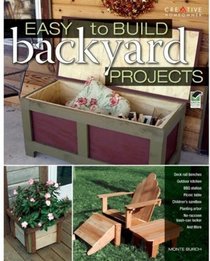 Easy-to-Build Backyard Projects