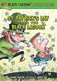 St. Patrick's Day from the Black Lagoon (Black Lagoon Adventures)