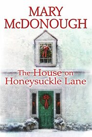 The House on Honeysuckle Lane (Oliver's Well)