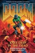 Doom 01 / Knee-deep in the Dead