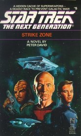 Strike Zone (Star Trek The Next Generation #5)
