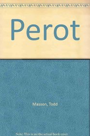 Perot : An Unauthorized Biography/Audio Cassettes
