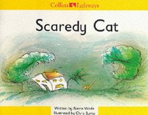 Collins Pathways Stage 1 Big Book: Scaredy Cat (Collins Pathways)
