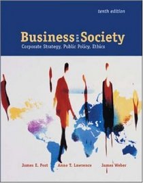 Business  Society: Corporate Strategy, Public Policy, and Ethics  with PowerWeb and Enron Case
