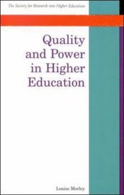 Quality and Power in Higher Education (SRHE)