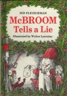 McBroom Tells a Lie (Adventures of McBroom)