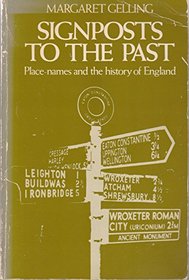 Signposts to the Past: Place Names and the History of England (Everyman Paperbacks)