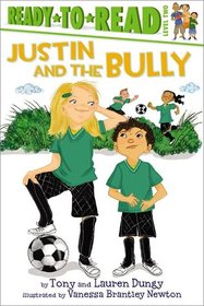 Justin and the Bully (Ready-to-Read Level 2)
