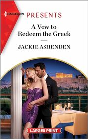 A Vow to Redeem the Greek (Harlequin Presents, No 4174) (Larger Print)