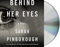 Behind Her Eyes (Audio CD) (Unabridged)