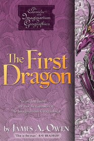 The First Dragon (Chronicles of the Imaginarium Geographica, The)
