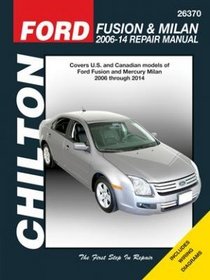 Ford Fusion & Mercury Milan Chilton Automotive Repair Manual: 06-14