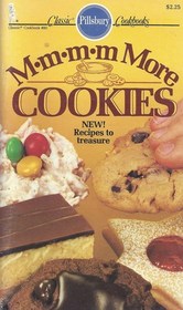 Mmmm - More Cookies