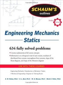 Schaum's Outline of Engineering Mechanics: Statics (Schaum's Outline Series)