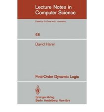 First-Order Dynamic Logic (Lecture Notes in Computer Science)