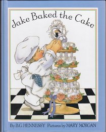 Jake Baked the Cake
