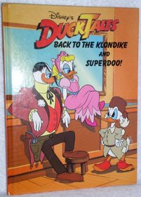Back to the Klondike and Superdoo! (Duck Tales)